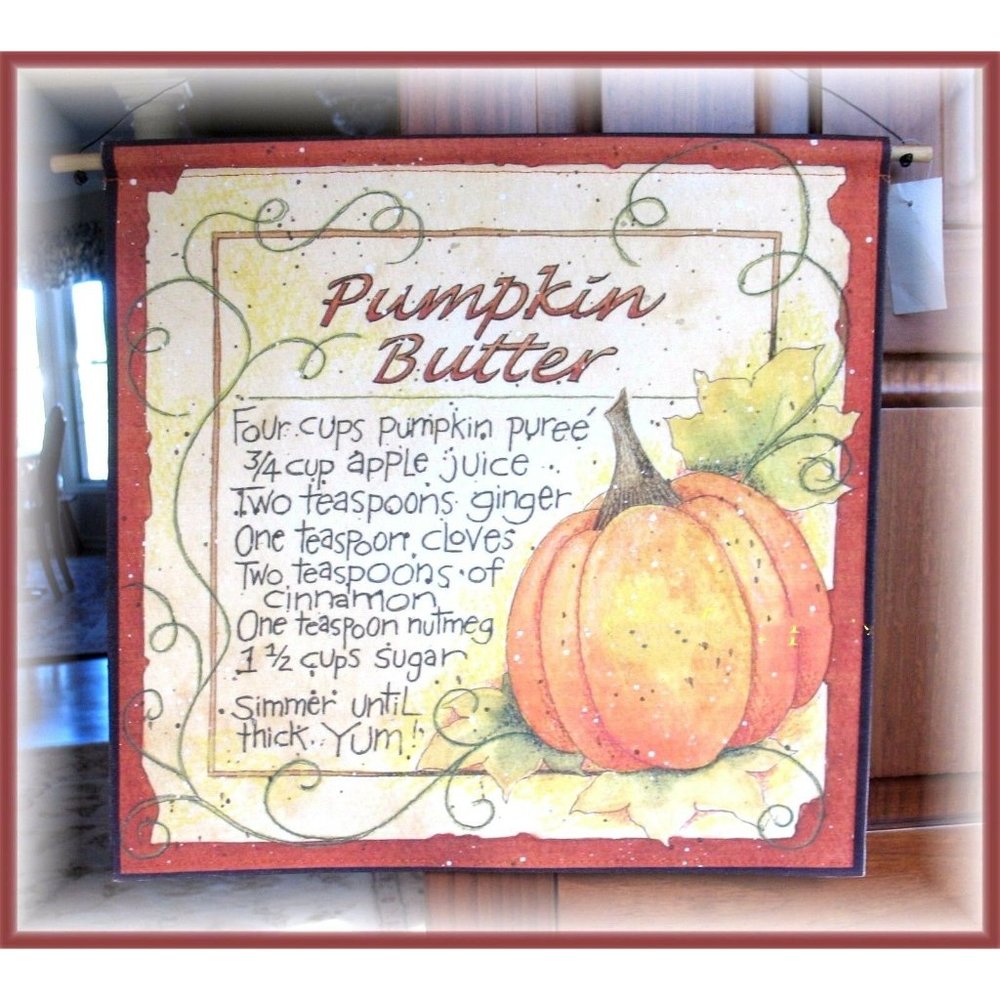 Pumpkin Butter Recipe Canvas Wall Hanging Fall Country
